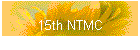 15th NTMC