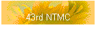 43rd NTMC